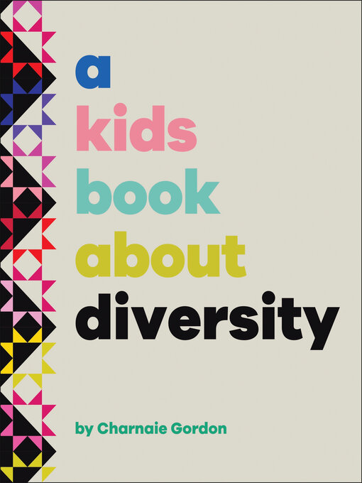 Title details for A Kids Book About Diversity by Charnaie Gordon - Wait list